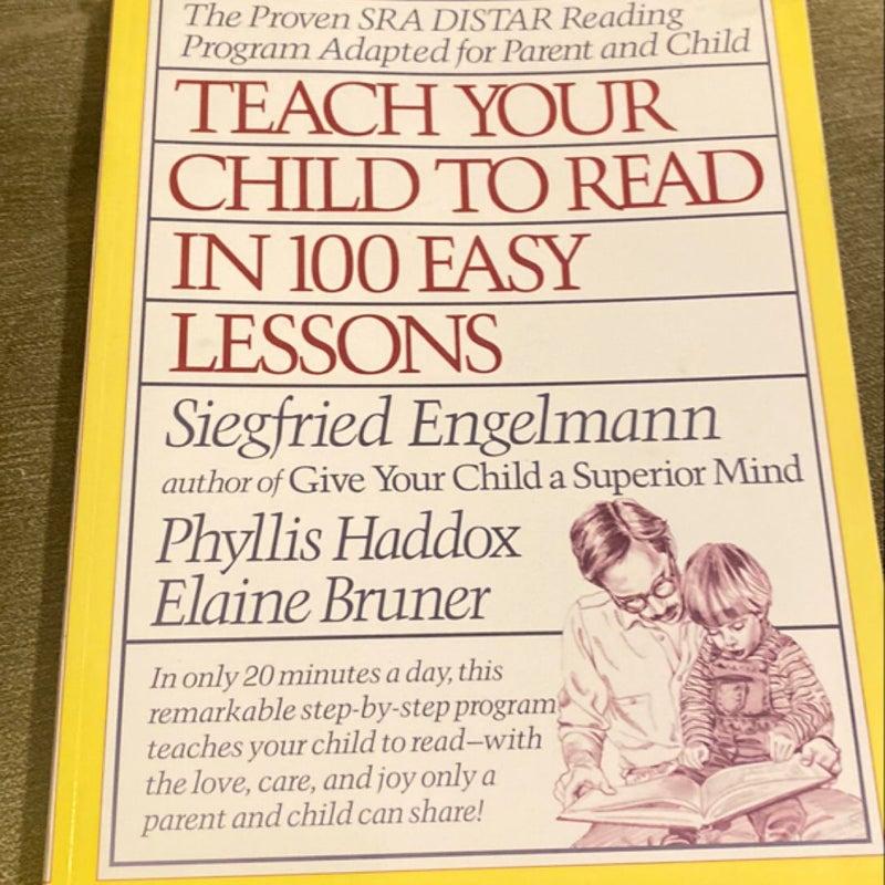 Teach Your Child to Read in 100 Easy Lessons