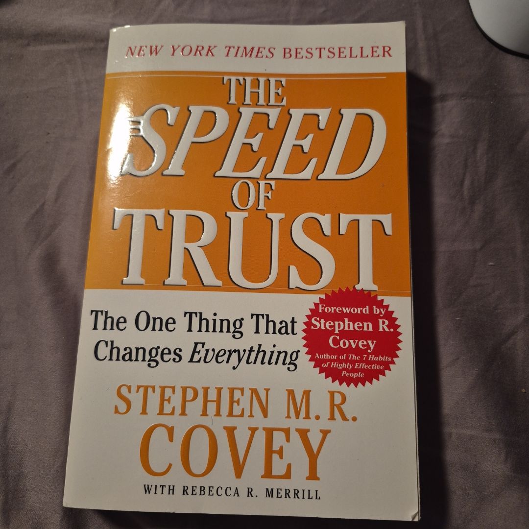 The SPEED of Trust