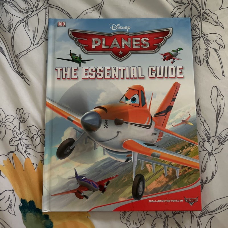 Disney Planes: the Essential Guide