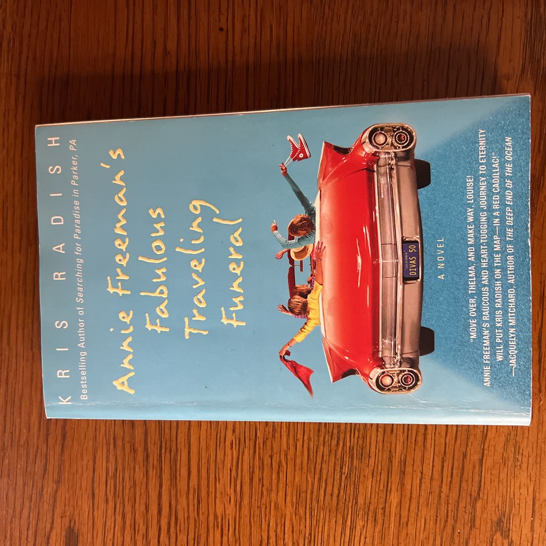 Annie Freeman's Fabulous Traveling Funeral