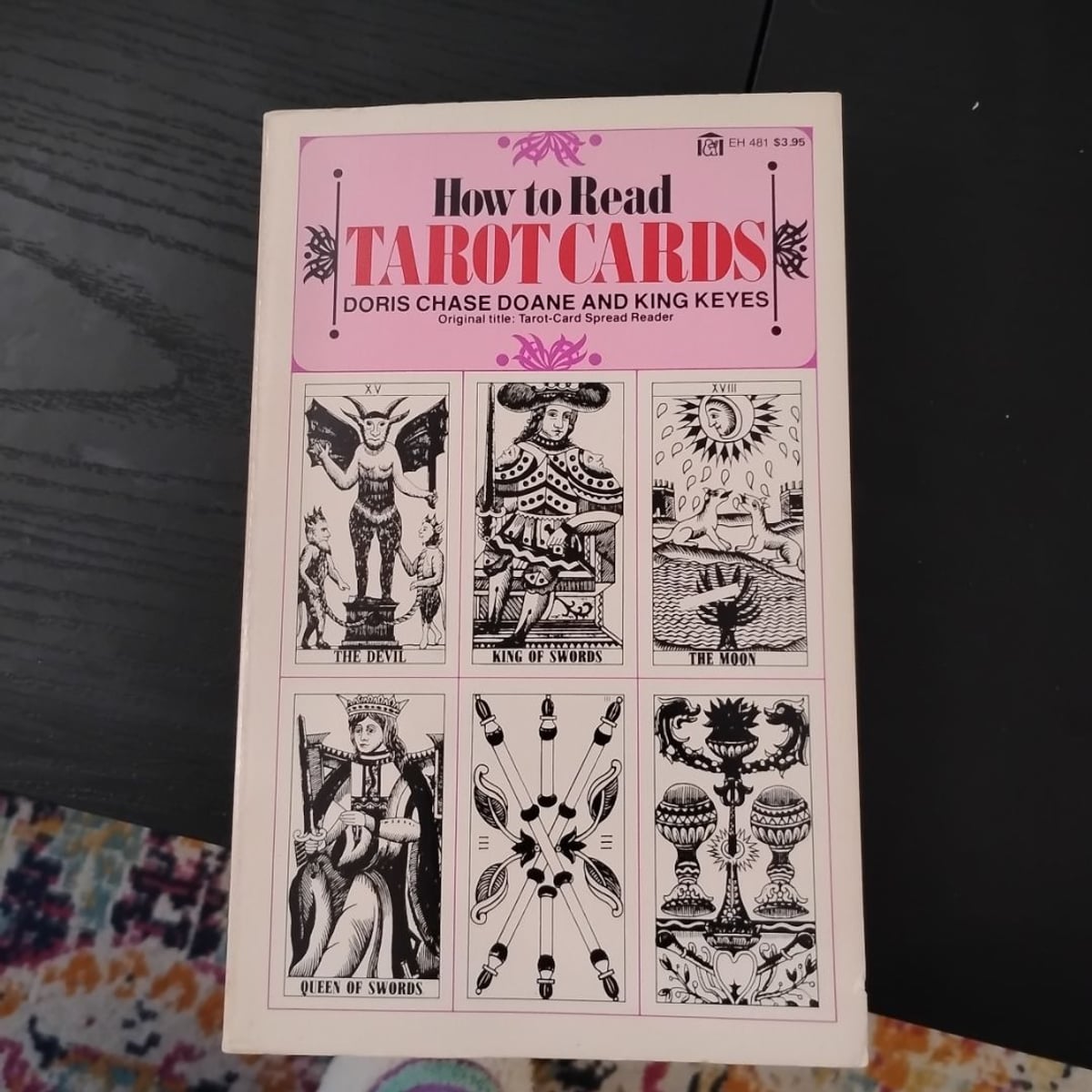 How to Read Tarot Cards by Doris C. Doane, King Keyes