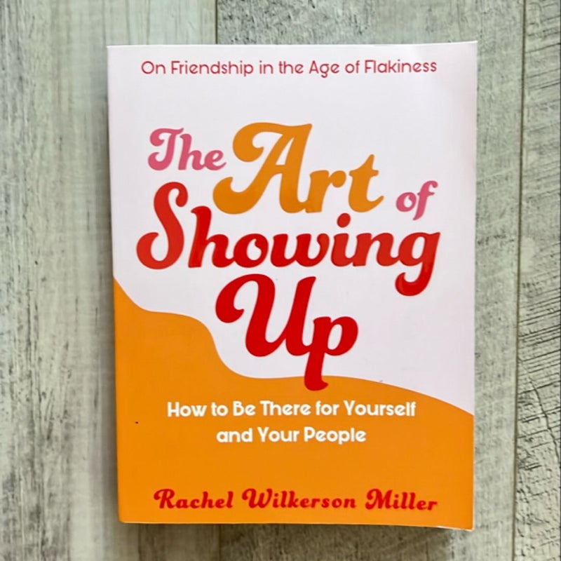 The Art of Showing Up