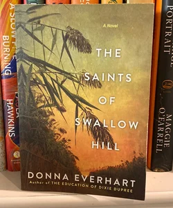 The Saints of Swallow Hill (Signed by Author)
