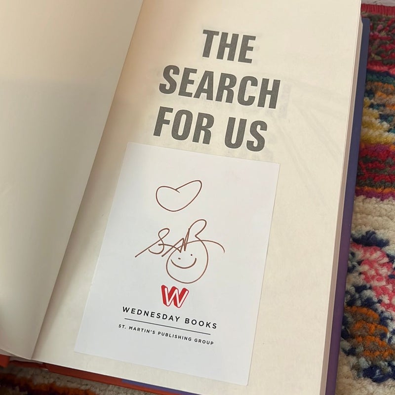 The Search for Us *SIGNED*