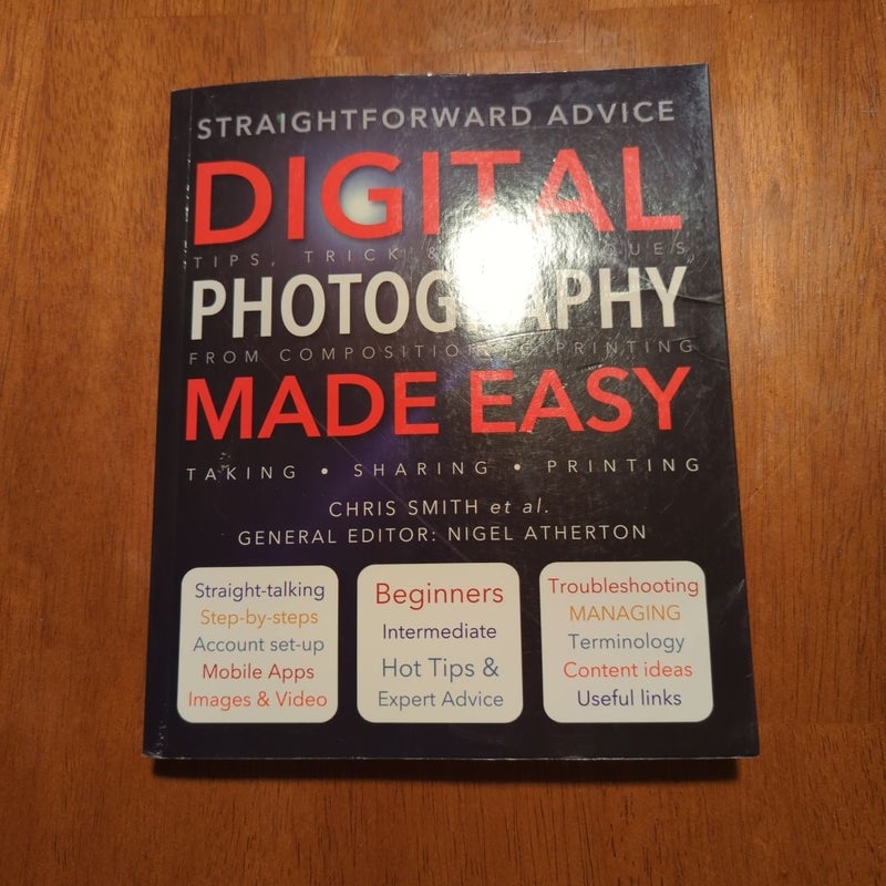 Digital Photography Made Easy