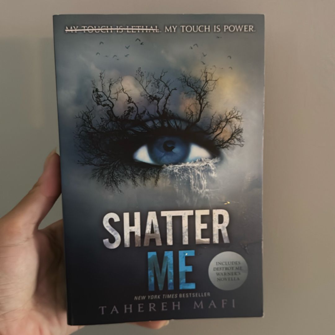 Shatter Me