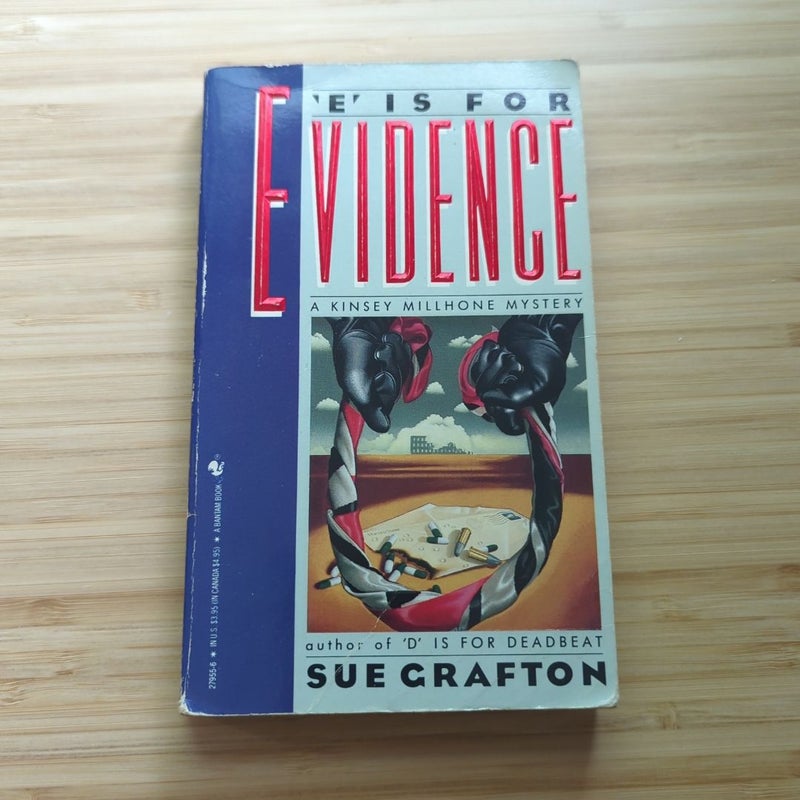 E Is for Evidence