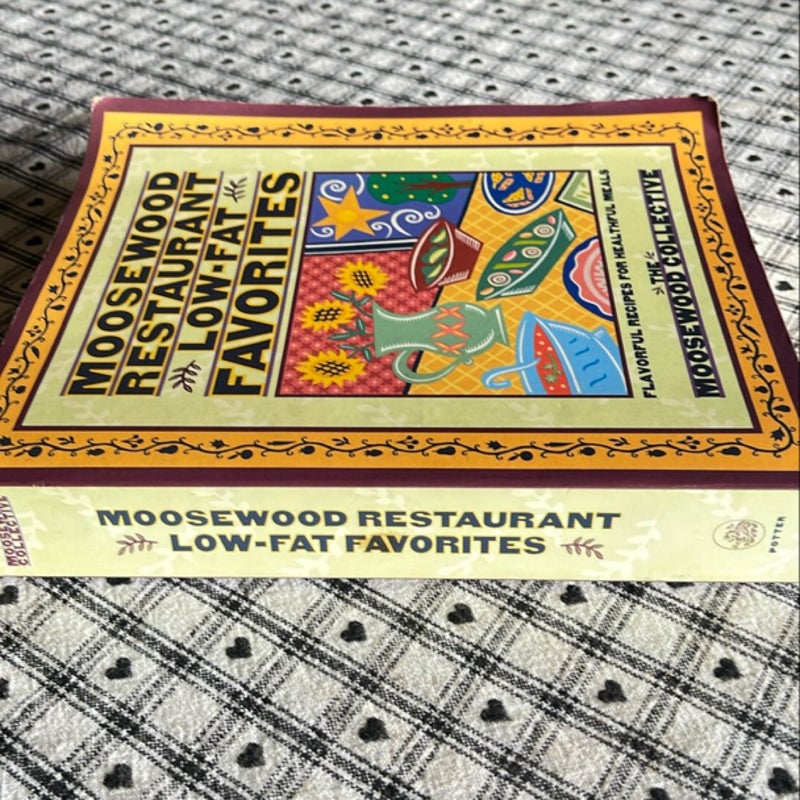 Moosewood Restaurant Low-Fat Favorites