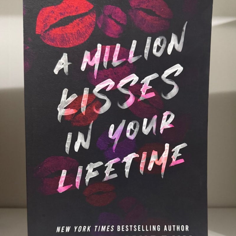 A Million Kisses in Your Lifetime