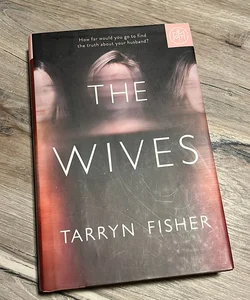 The Wives BOTM