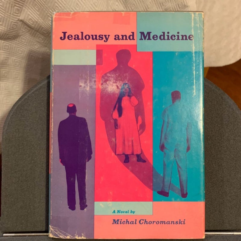 Jealousy and Medicine