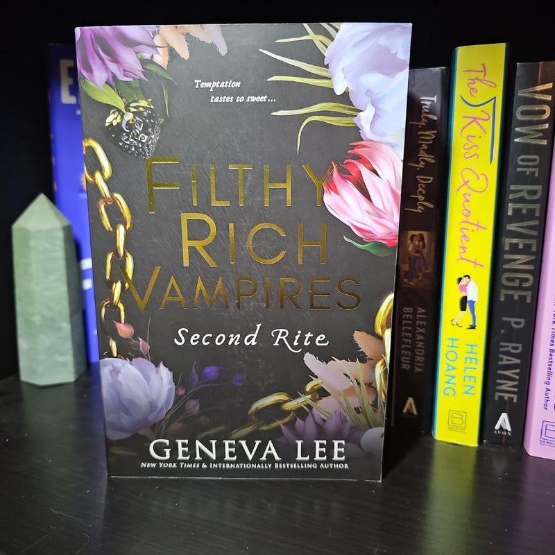 Filthy Rich Vampires: Second Rite