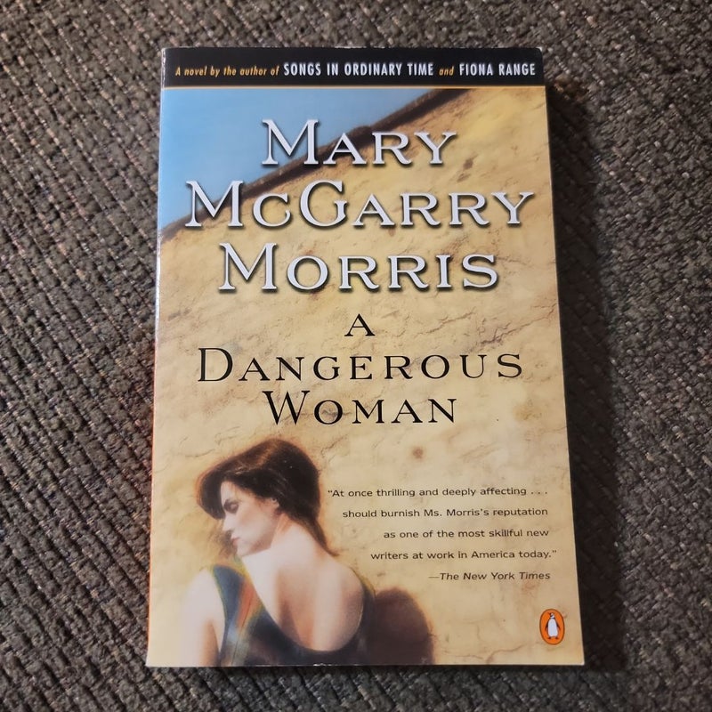 A Dangerous Woman