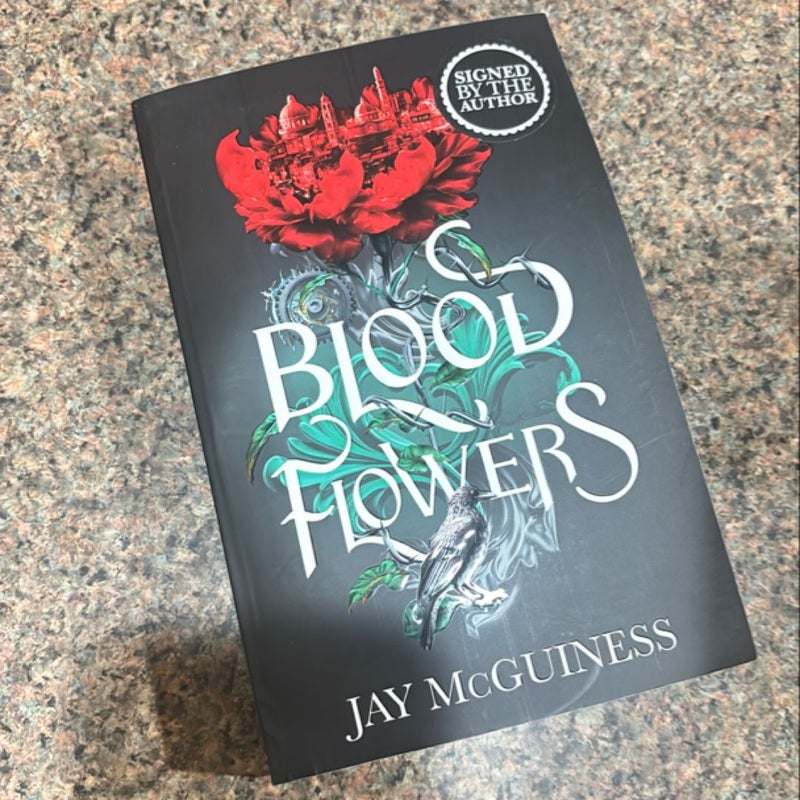 Blood Flowers SIGNED BY AUTHOR 