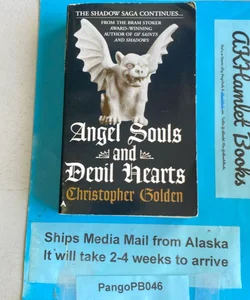 Angel Souls and Devil Hearts