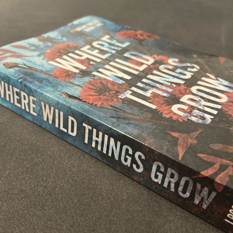Where Wild Things Grow