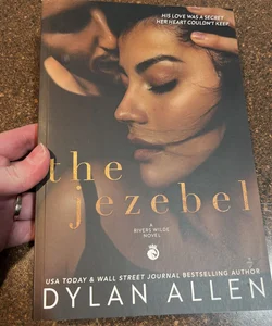 The Jezebel - a Second Chance Romance