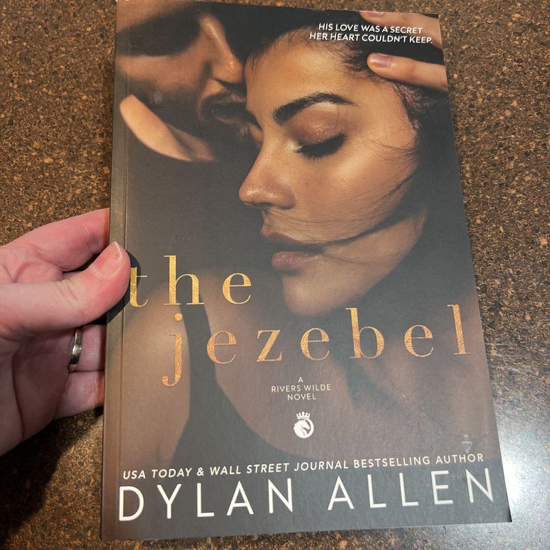 The Jezebel - a Second Chance Romance