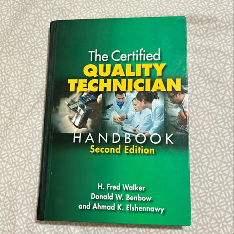 The Certified Quality Technician Handbook