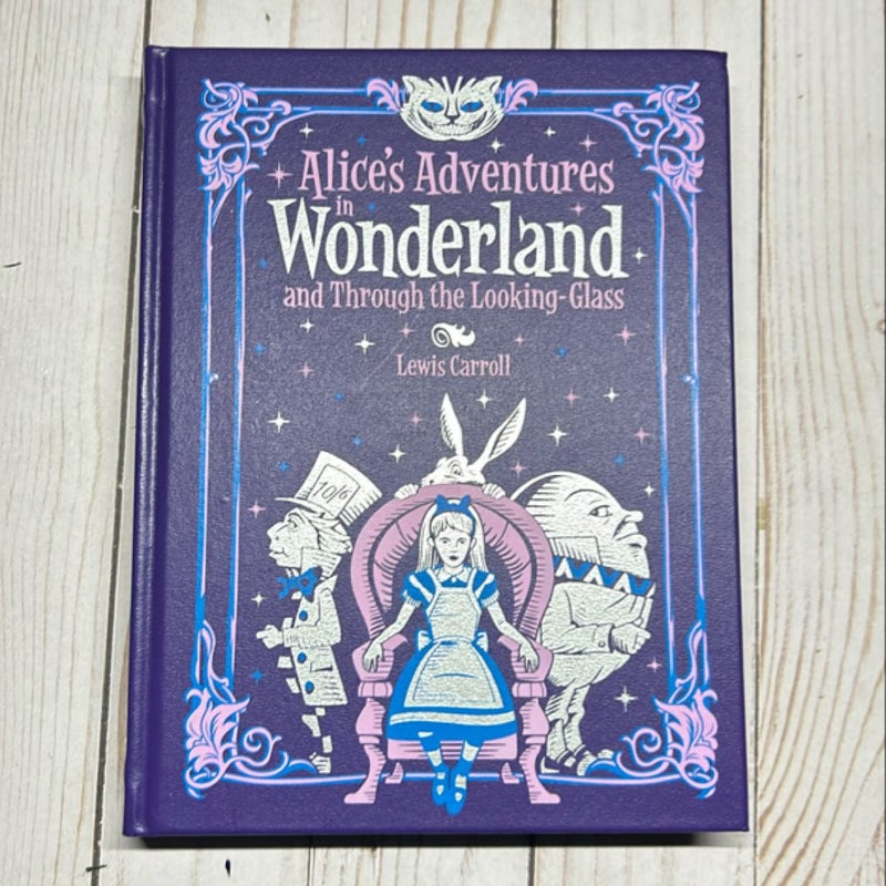 Alice's Adventures in Wonderland and Through the Looking Glass (Barnes and Noble Collectible Classics: Children's Edition)