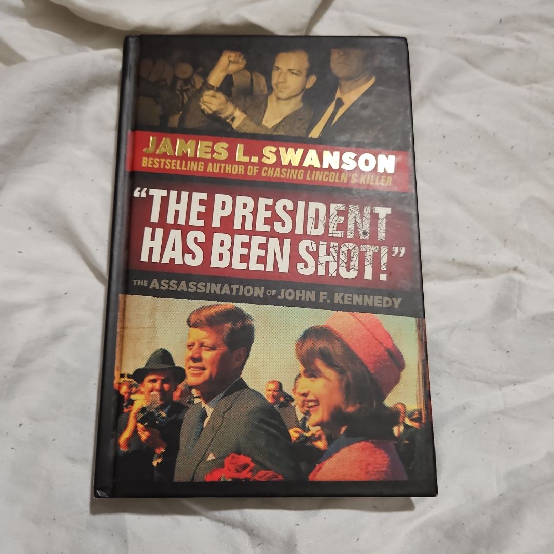 The President Has Been Shot!