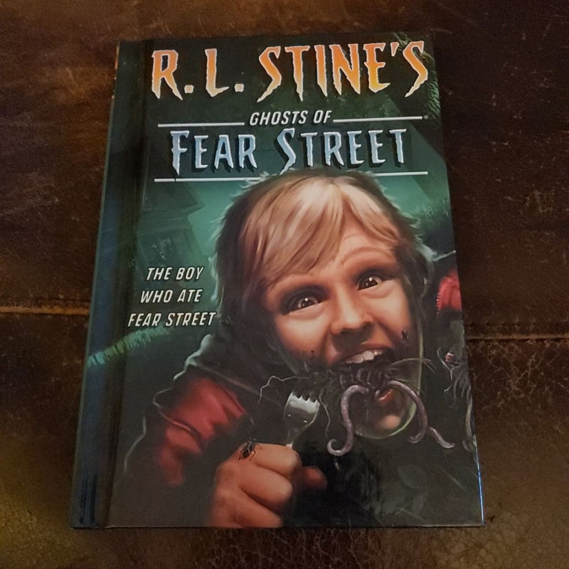 R.L. Stine's Ghosts of Fear Street The Boy Who.Ate Fear Street 