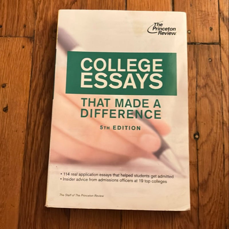 College Essays That Made a Difference, 5th Edition