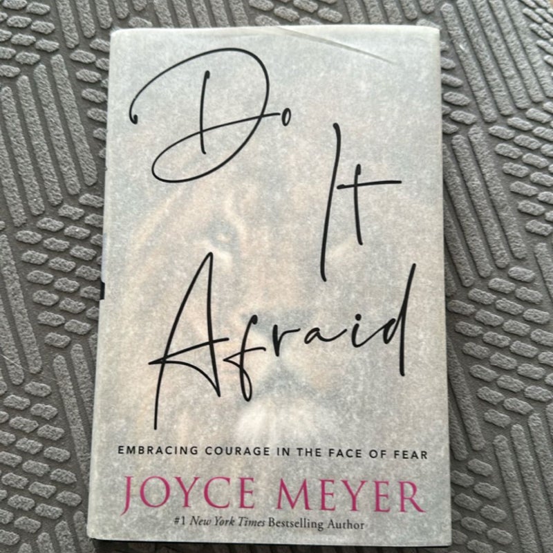 Do It Afraid