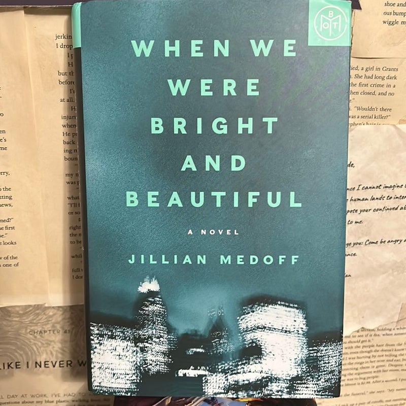 When We Were Bright and Beautiful