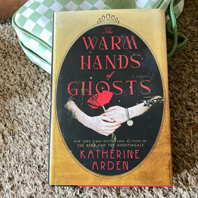 The Warm Hands of Ghosts