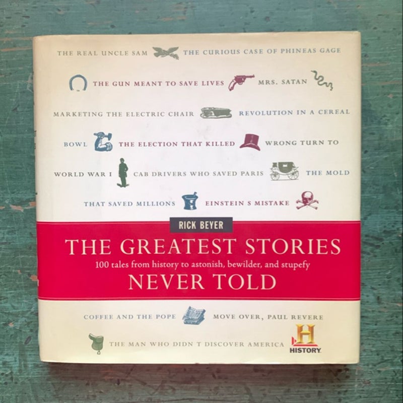 The Greatest Stories Never Told