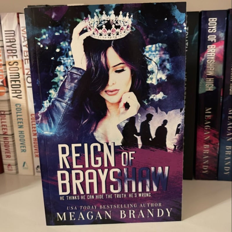 Reign of Brayshaw