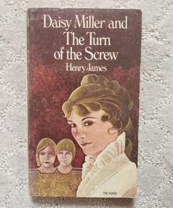 Daisy Miller & The Turn of the Screw (1st Scholastic Printing, 1974)