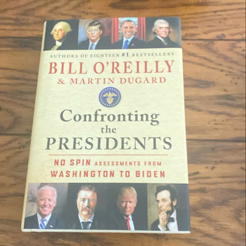 Confronting the Presidents