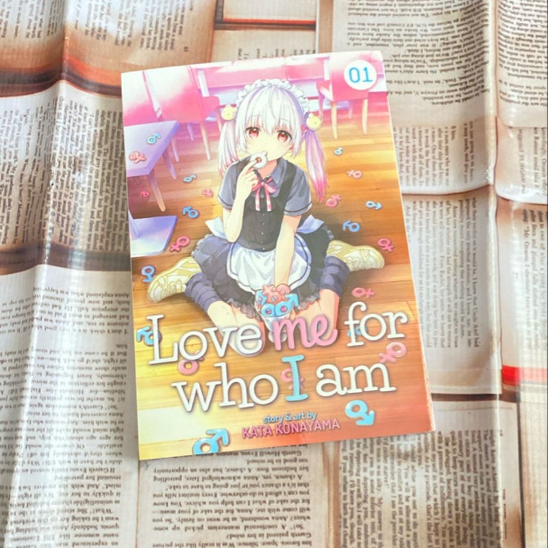 Love Me for Who I Am Vol. 1