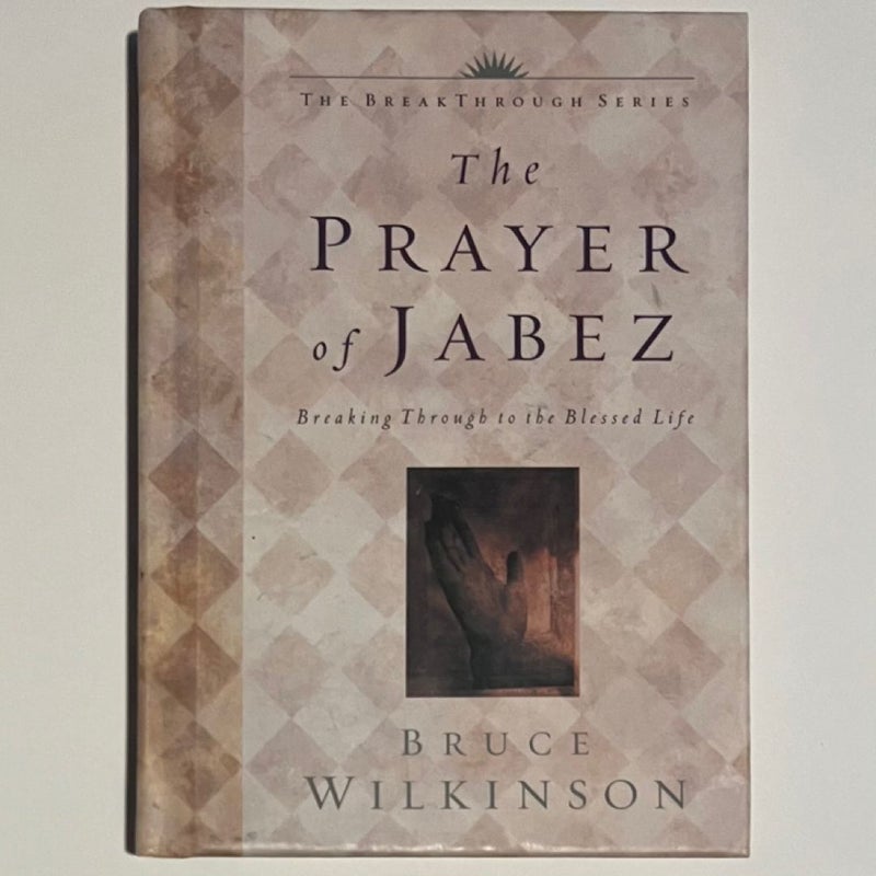 The Prayer of Jabez