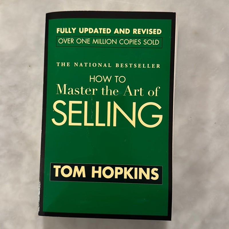 How to Master the Art of Selling