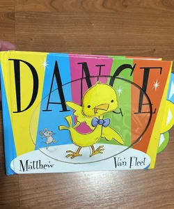 Dance. An interactive board book. 