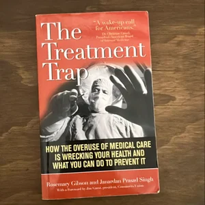The Treatment Trap