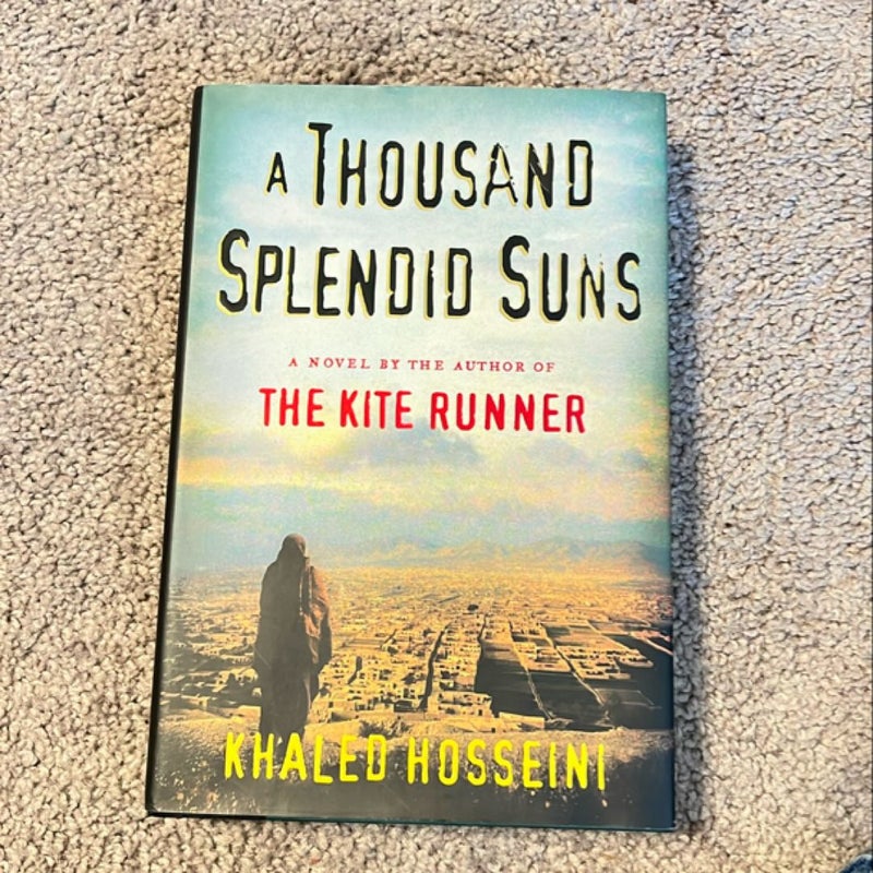 A Thousand Splendid Suns