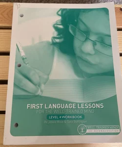 First Language Lessons for the Well-Trained Mind, Level 4 Workbook