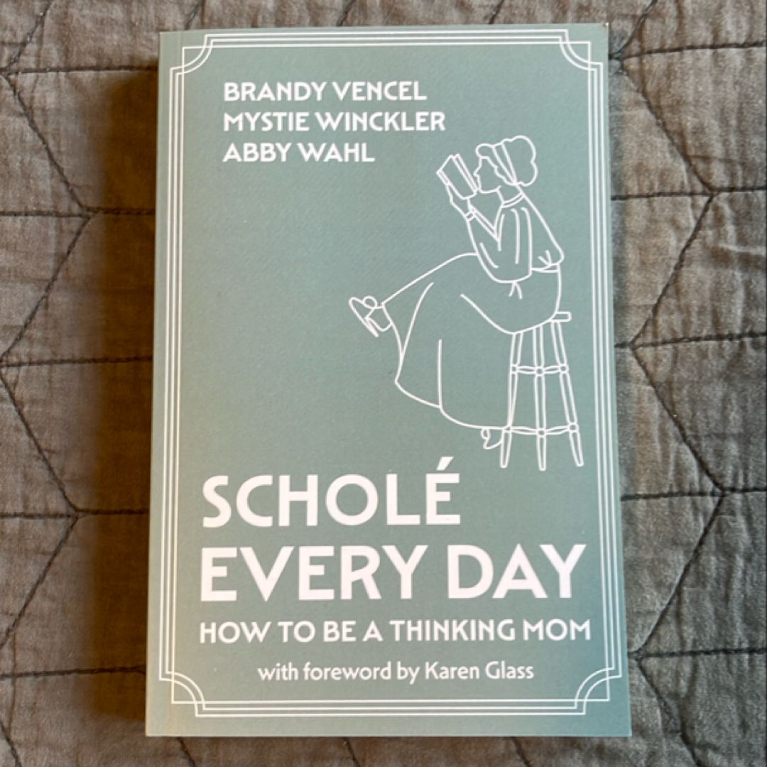 Scholé Every Day