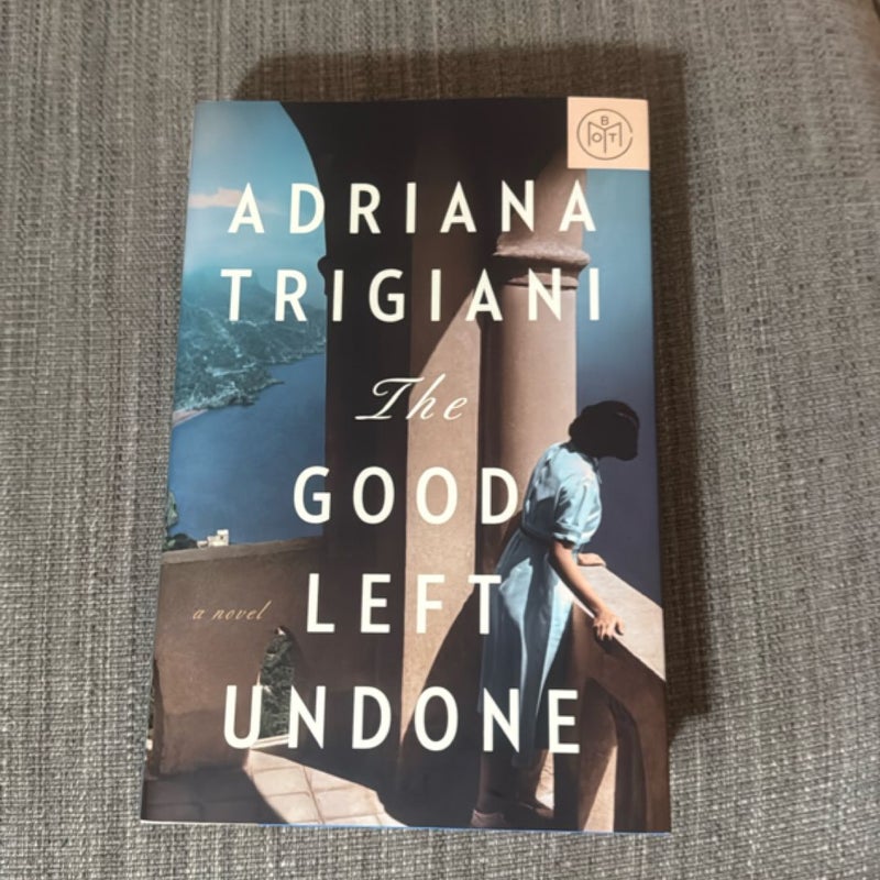 The Good Left Undone