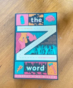 The Z Word