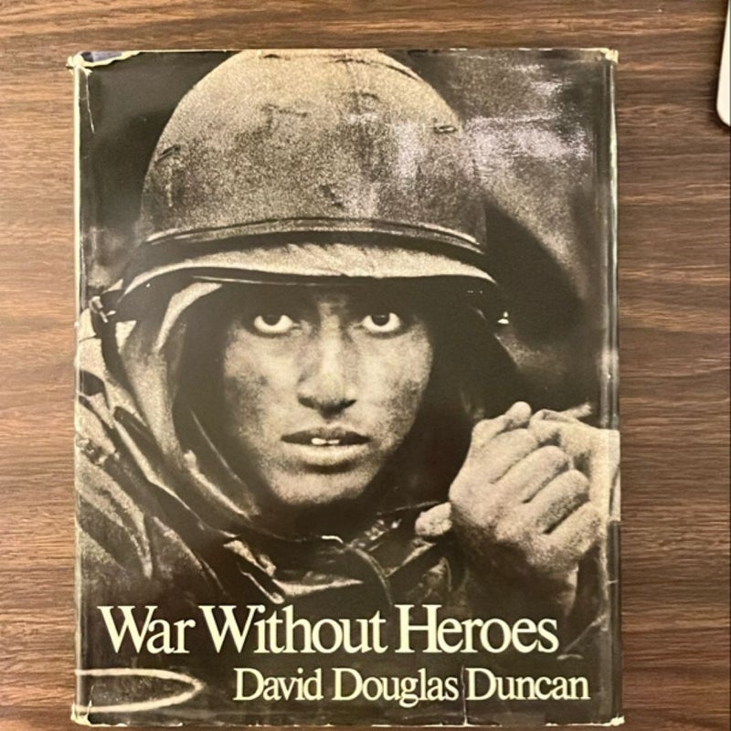 War Without Heroes