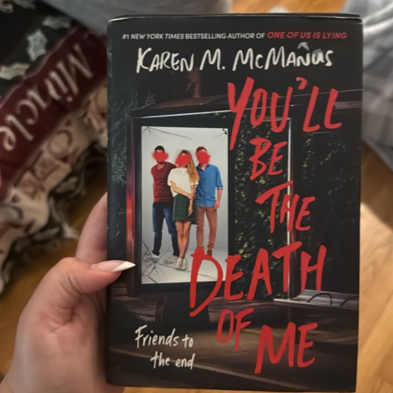 You'll Be the Death of Me