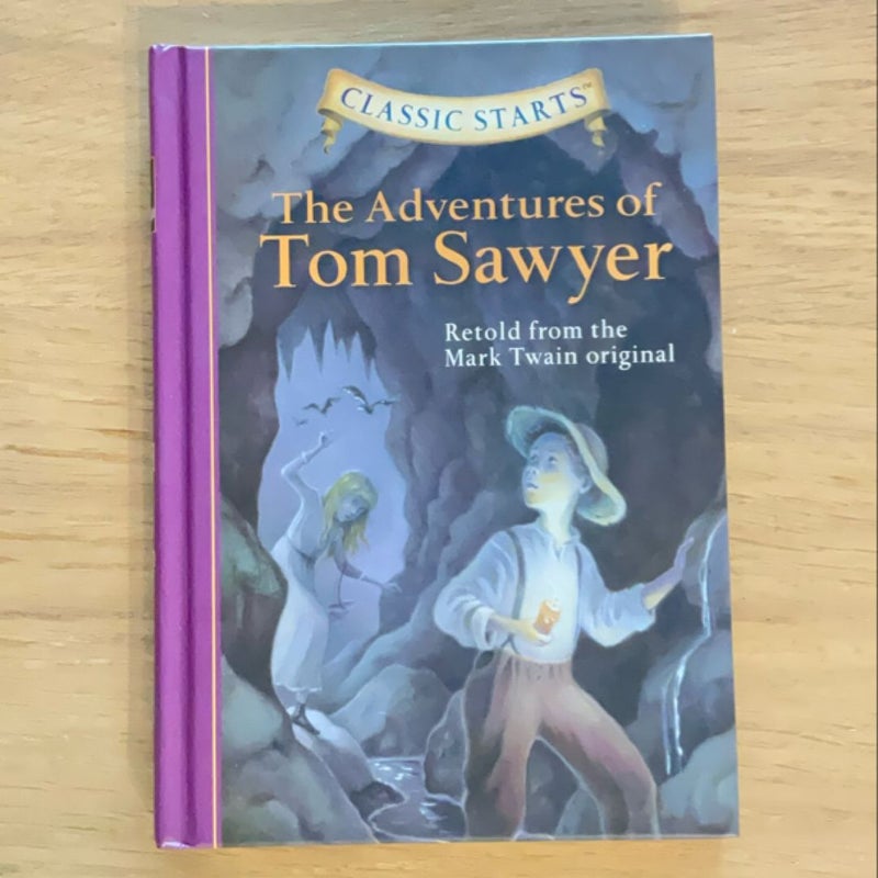 Classic Starts®: the Adventures of Tom Sawyer