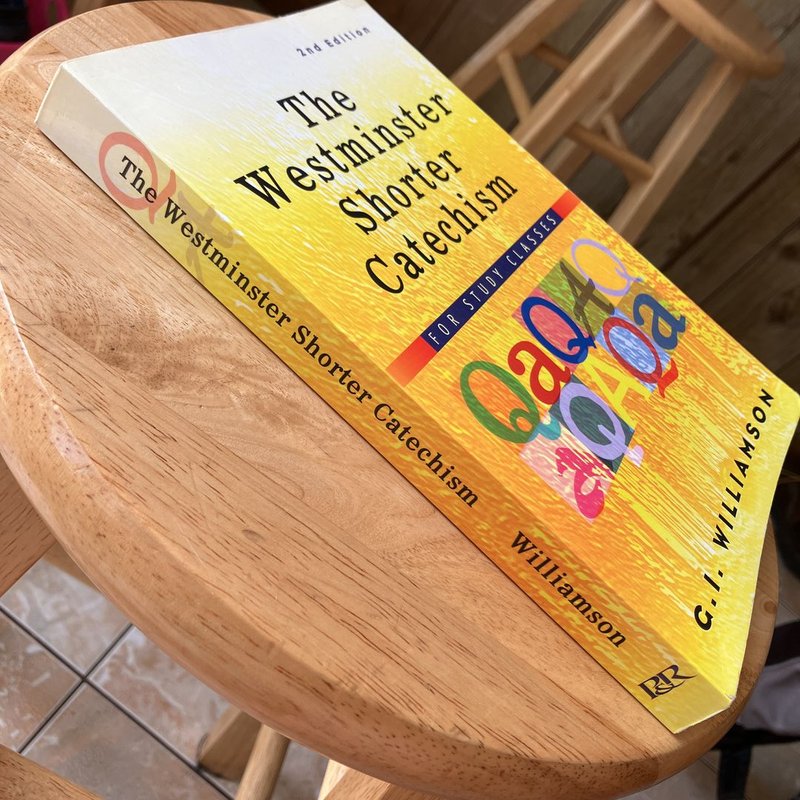 The westminster shorter catechism by g i williamson paperback