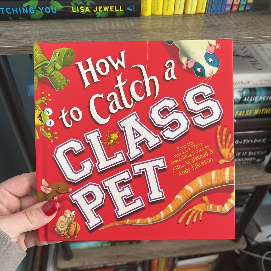 How to Catch a Class Pet