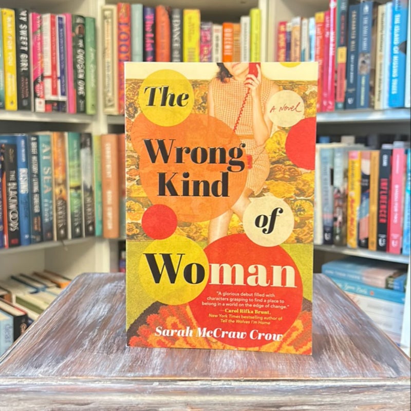 The Wrong Kind of Woman